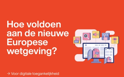 Digitale toegankelijkheid wordt verplicht: is jouw website er klaar voor?
